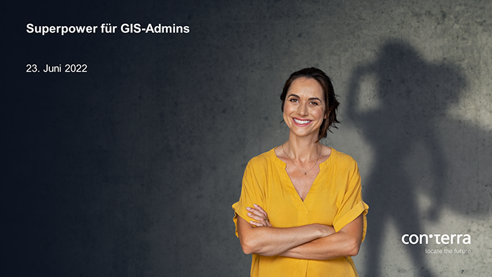 Superpower für GIS-Admins